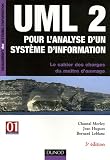 UML2 pour l\'analyse d\'un système d\'information : Le cahier des charges du maître d\'ouvrage