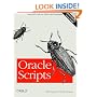 Oracle Scripts: Powerful Tools for DBAs and Developers
