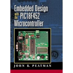 Embedded Design with the PIC18F452