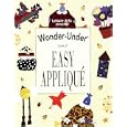 Wonder-Under Book of Easy Applique (Fun with Fabric) by Leisure Arts
