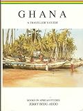 Ghana - A Traveller's Guide (Jojo Cobbinah)
