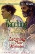 Watching the Disciples: Learning from Their Mistakes: A Lenten Study for Adults