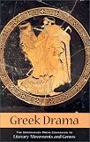 Greek Drama (Greenhaven Press Companion to Literary Movements and Genres)