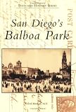 San Diego s Balboa Park, CA (Postcard History Series)