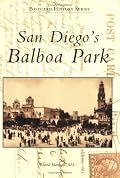 San Diego's Balboa Park, CA (Postcard History Series)