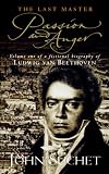 The Last Master: Passion And Anger: Passion and Anger v. 1