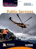 BTEC First Public Services: Level 2