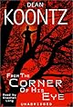 From the Corner of His Eye