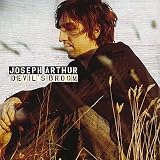 Joseph Arthur - Devil s Broom