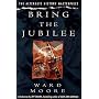 Bring the Jubilee (Alternate History Masterpiece)