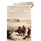 Chardon's Journal at Fort Clark, 1834-1839 by F. A. Chardon, Annie Heloise Abel, and William R. Swagerty