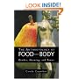 The Anthropology of Food and Body: Gender, Meaning and Power