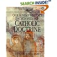 Our Sunday Visitor's Encyclopedia of Catholic Doctrine by  Inc. Our Sunday Visitor and Russell B. Shaw