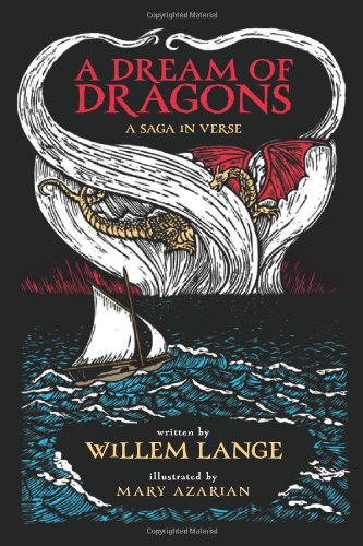A Dream of Dragons: A Saga in Verse