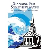 StandingForSomethingMore:TheExcommunicationofLyndonLamborn