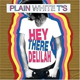 Hey There Delilah Pt.2