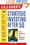 J.K. Lasser's Strategic Investing After 50
