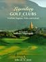 Legendary Golf Clubs of Scotland England Wales & Ireland