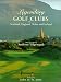 Book Legendary Golf Clubs of Scotland England Wales & Ireland