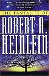 The Fantasies of Robert A. Heinlein