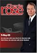 Charlie Rose with Jane Arraf; Matt Dillon; Javier Bardem (May 9, 2003)