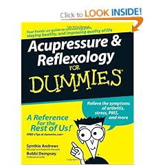 Acupressure and Reflexology For Dummies