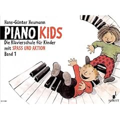 Piano Kids. Die Klavierschule f�r Kinder mit Spass und Aktion: Piano Kids, Bd.1: Die Klavierschule f�r Kinder mit Spa� und Aktion. Band 1. Klavier