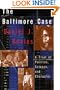 The Baltimore Case: A Trial of Politics, Science, and Character