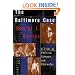 The Baltimore Case: A Trial of Politics, Science, and Character