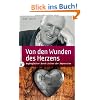 Von den Wunden des Herzens: Wegbegleiter durch Zeiten der Depression