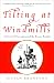 Search : Tilting at Windmills: A Novel of Cervantes and the Errant Knight