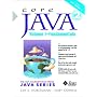 Core Java 2: Fundamentals v. 1 (The Sun Microsystems Press Java series)