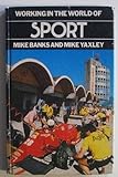 Working in the world of sport