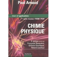 Chimie physique : Cours et exercices corrig�s