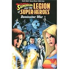 Legion of Super-Heroes Vol. 5: The Dominator War
