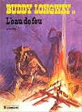 Revue Le Lombard  / Buddy Longway, tome 8 : L'eau de feu