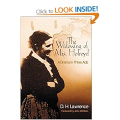 Widowing of Mrs. Holroyd: A Drama in Three Acts (Pine Street Books)
