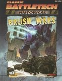 Classic Battletech: Historical Brush Wars (FPR35105) (Classic Battletech)
