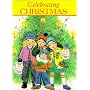 Celebrating Christmas (St. Joseph Picture Books)
