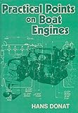 Practical points on boat engines