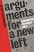 Book Arguments for a New Left: Answering the Free-Market Right