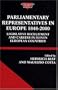 Parliamentary Representatives in Europe 1848-2000: Legislative Recruitment and Careers in Eleven European Countries (Executive Compensation Reports Monograph Series)