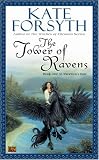 The Tower of Ravens (Rhiannons Ride, Book 1)