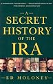 A Secret History of the IRA