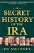 A Secret History of the IRA