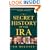 A Secret History of the IRA