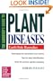 Gardener's Guide to Plant Diseases, The