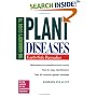 Gardener's Guide to Plant Diseases, The
