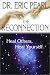 The Reconnection: Heal Others, Heal Yourself