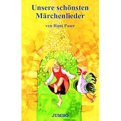 Unsere sch�nsten M�rchenlieder. Cassette.